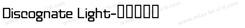 Discognate Light字体转换